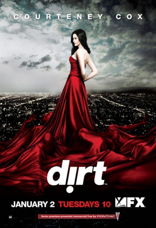 Сериал “Жёлтая пресса (Dirt)” первый сезон